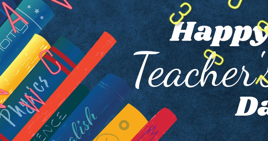 Happy Teacher's Day Greeting with Books and Lettering