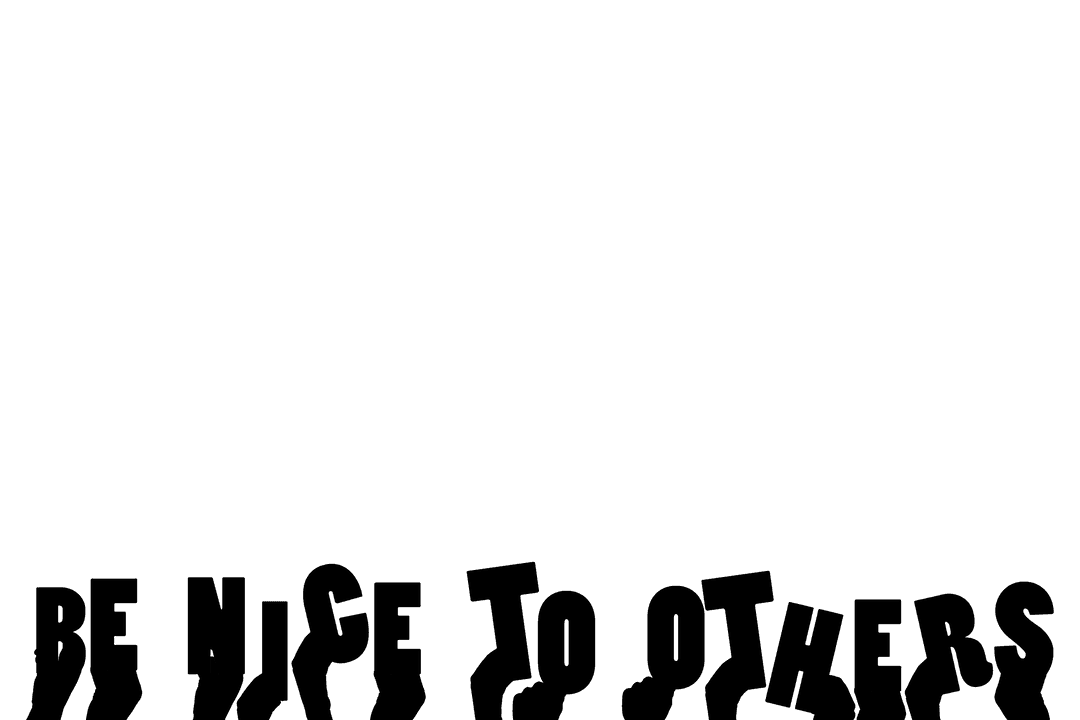 Hands Holding Be Nice to Others Text Transparent Background