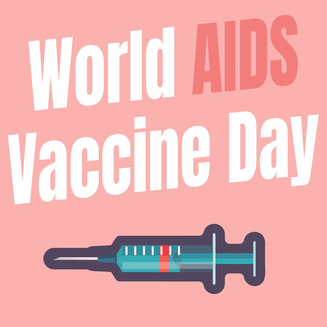 World AIDS Vaccine Day Awareness with Syringe Graphic