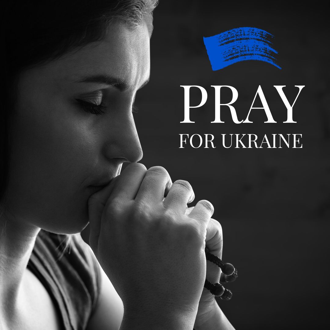 Woman Praying for Ukraine with Inspirational Message