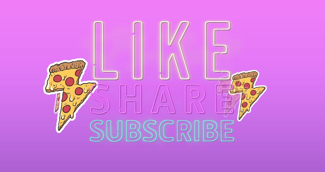 Pizza Lightning Pizzazz with Like Share Subscribe Glow