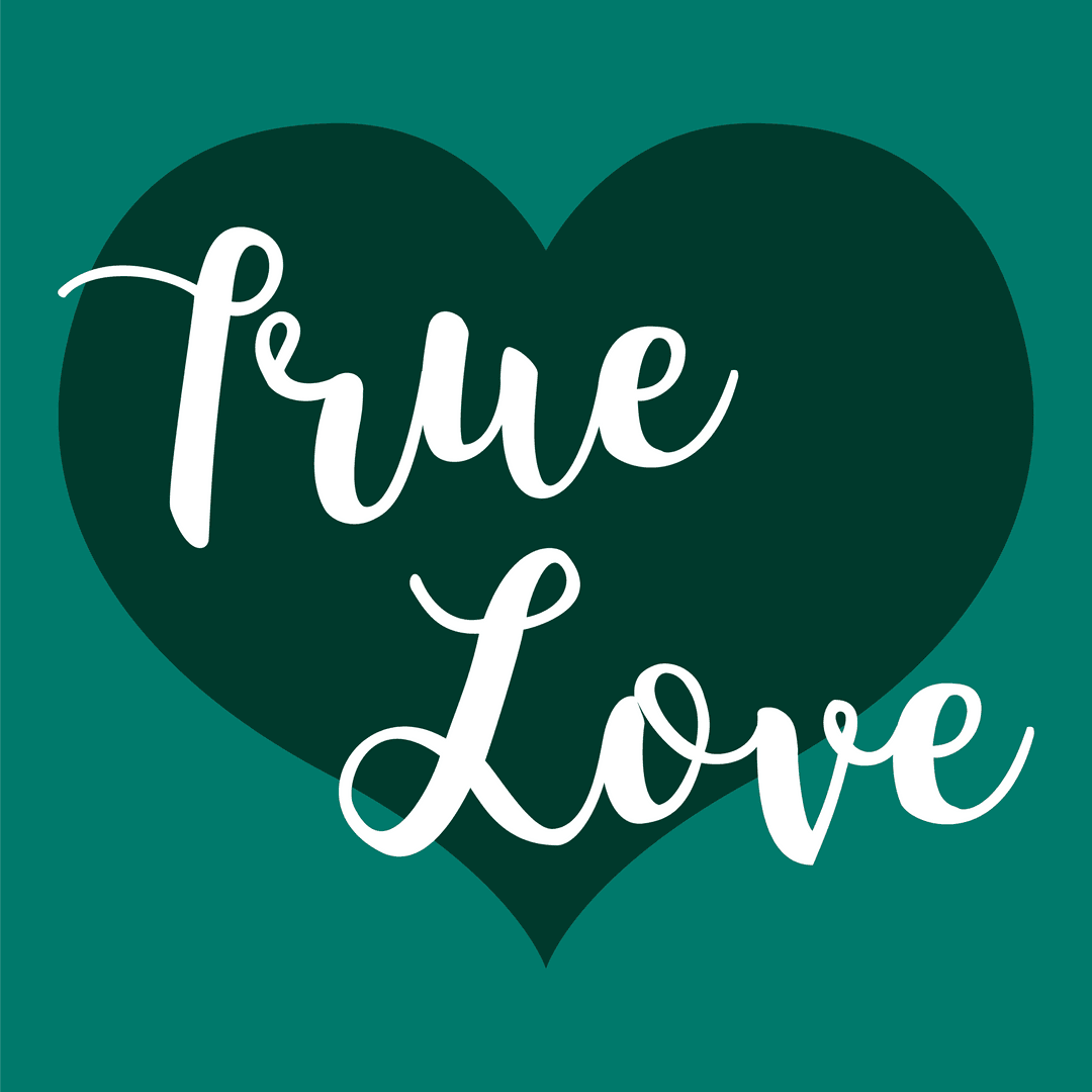 Elegant True Love Text with Transparent Heart Design