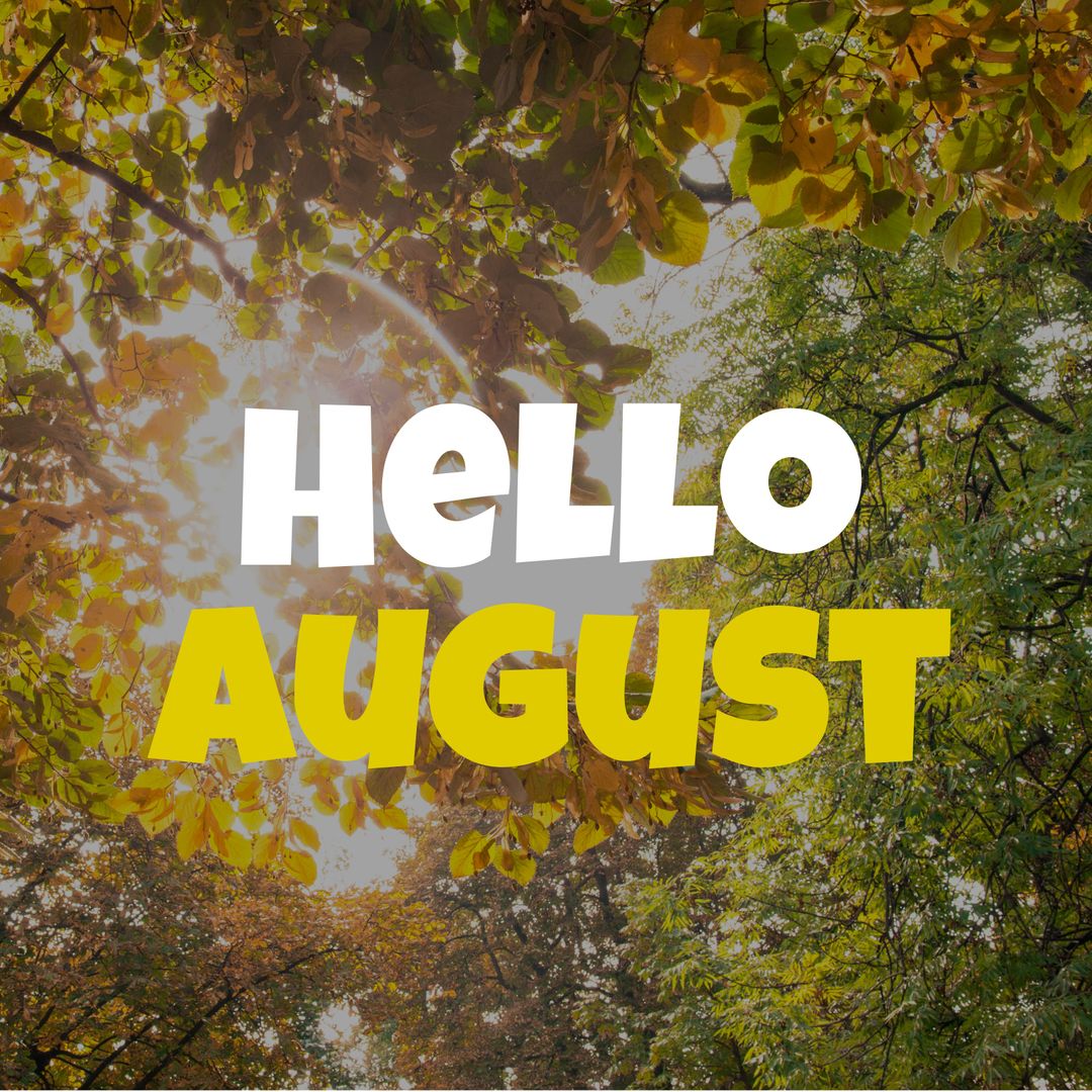 Sunny August Woodland with Hello August Greeting