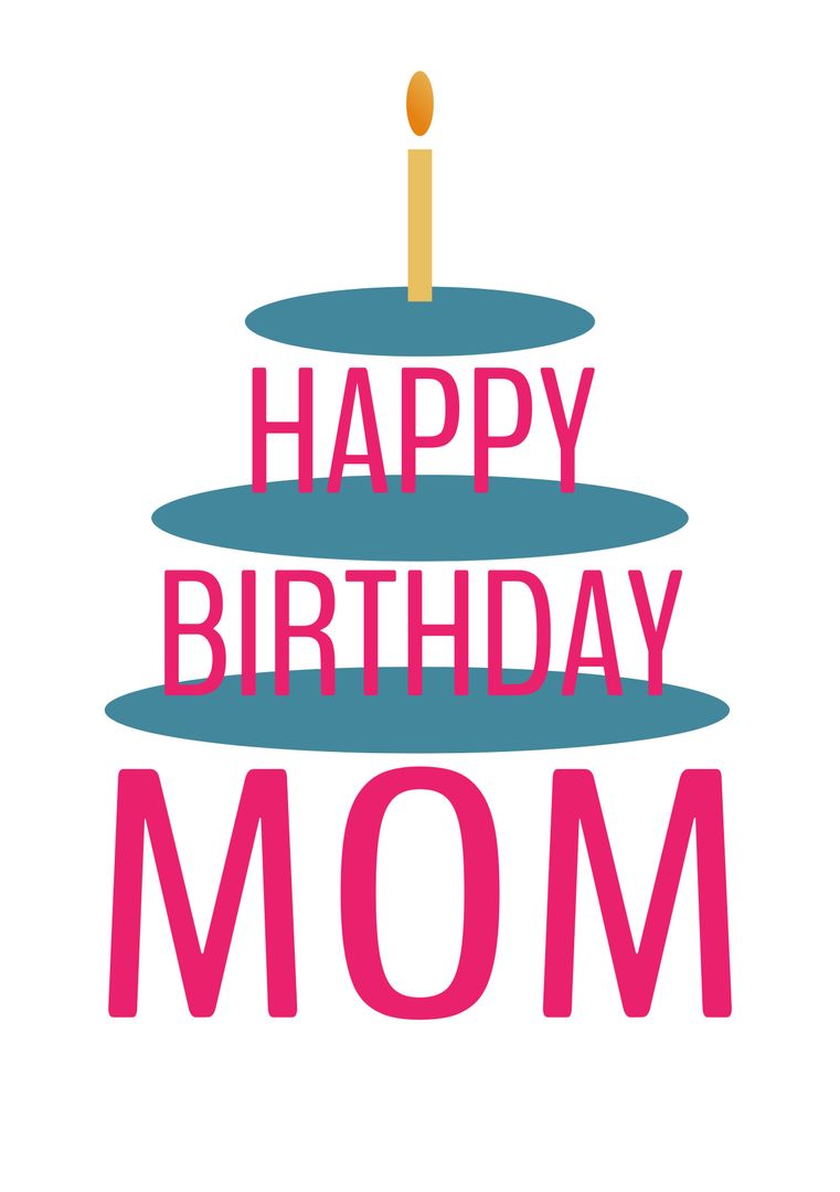 Happy Birthday Mom Text with Cake Layers and Candle on White Background - Download Free Stock Templates Pikwizard.com