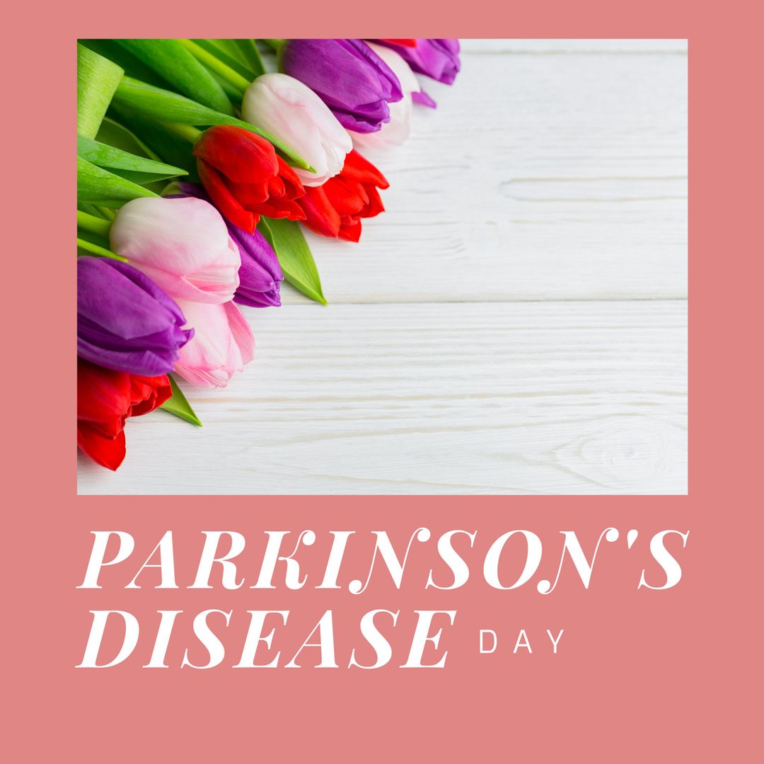 Parkinson's Awareness Day Message with Colorful Tulips