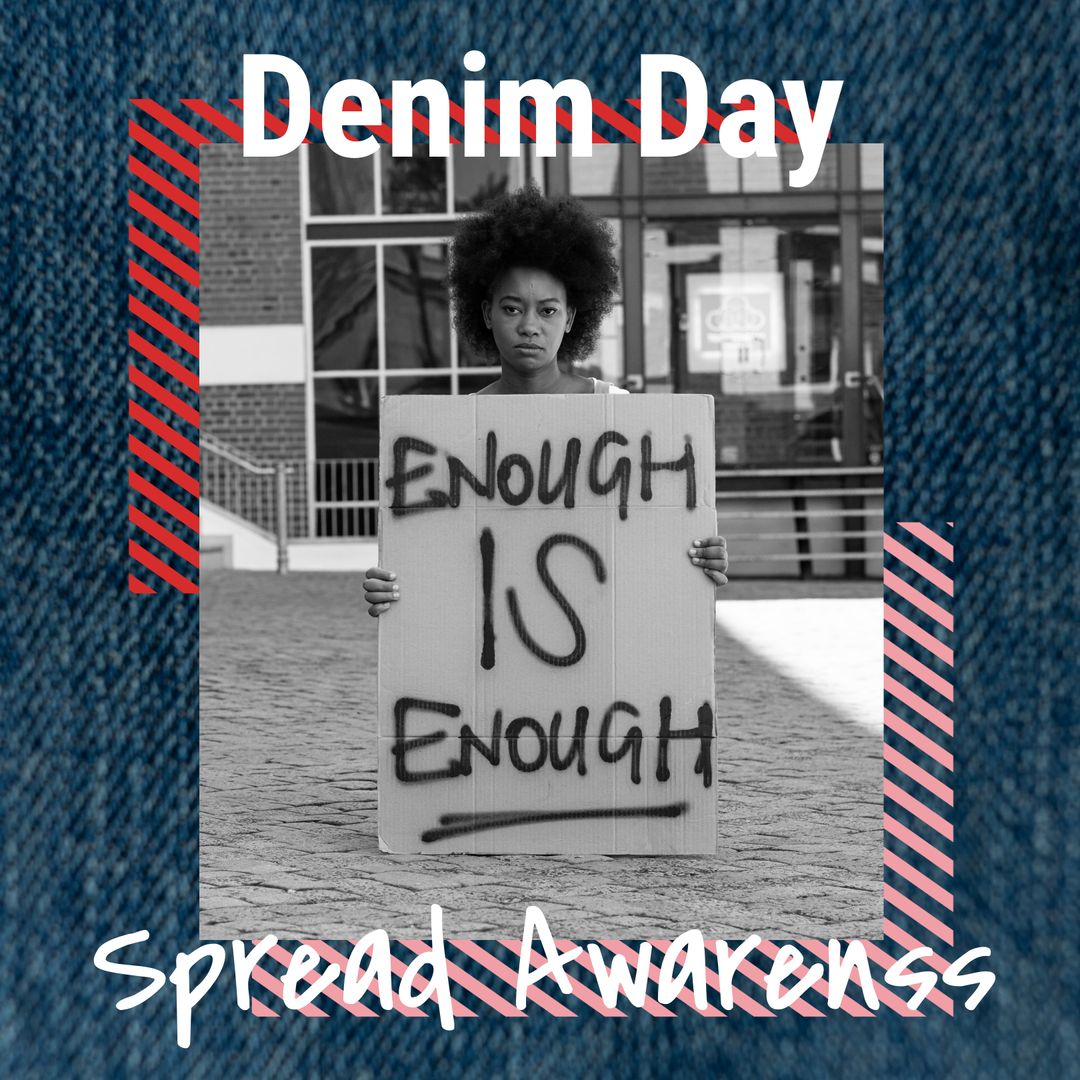 Activist Holding 'Enough is Enough' Sign for Denim Day