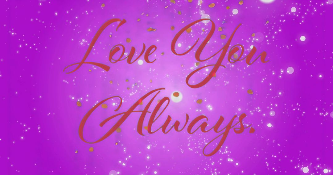 Love You Always Red Script on Vibrant Magenta Backdrop with Gold Confetti and Sparkles