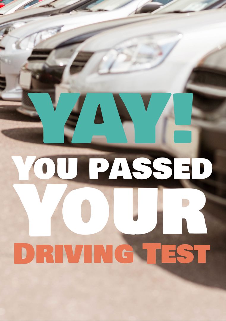 YAY! You Passed Your Driving Test Congratulations Card with Cars in Parking Lot - Download Free Stock Templates Pikwizard.com