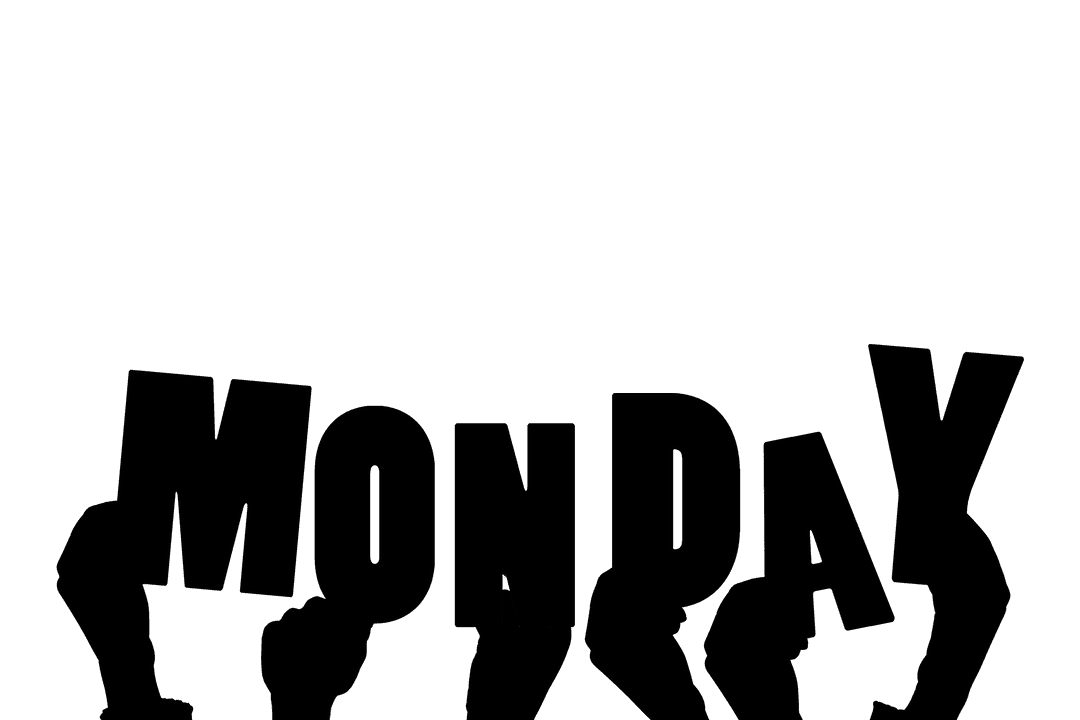 Transparent Modern Vector of Hands Holding Monday Text