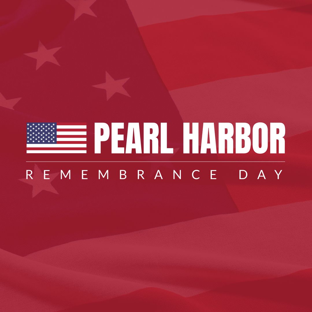Pearl Harbor Remembrance Day Graphic on American Flag Background