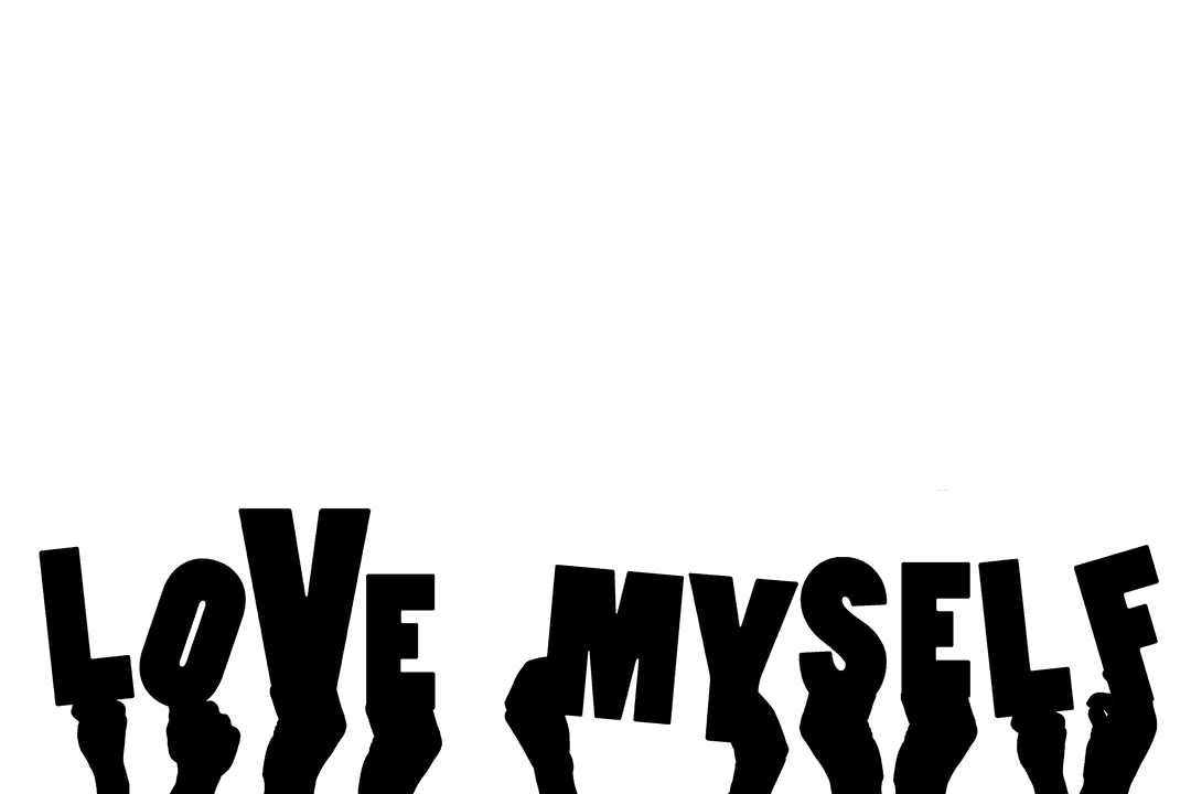 Transparent Illustration of Hands with Love Myself Message