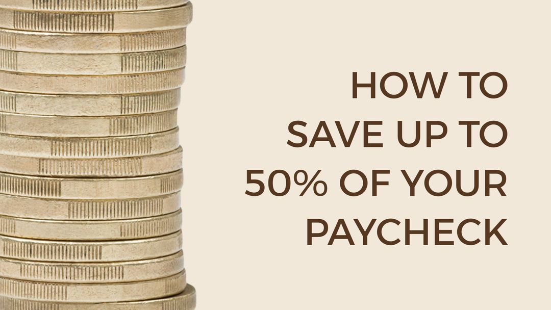 Saving Money Tips: Save Up To 50% Of Your Paycheck Concept - Download Free Stock Templates Pikwizard.com