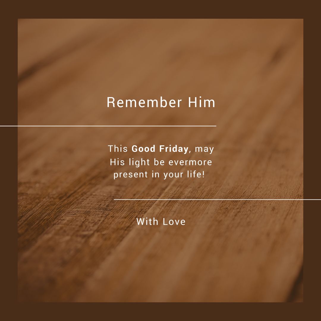 Good Friday Religious Message with Wooden Table Background