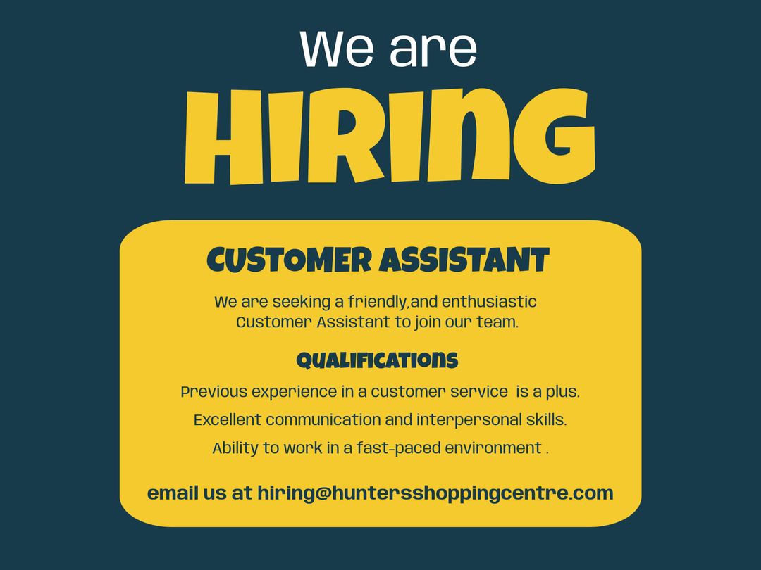 Now Hiring Customer Assistant for Shopping Centre - Download Free Stock Templates Pikwizard.com