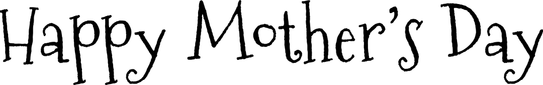 Mother's Day Transparent Text Illustration Celebration