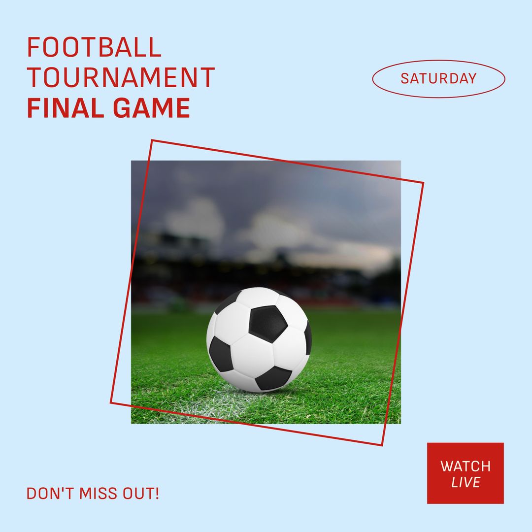 Football Tournament Final Game Promotion with Soccer Ball on Field - Download Free Stock Templates Pikwizard.com