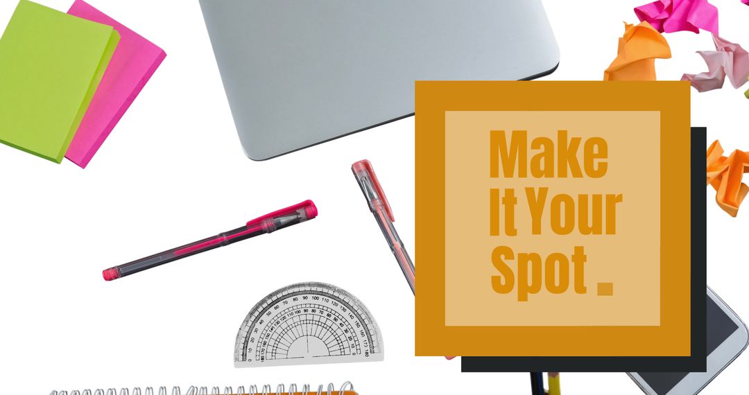 Organized Desk with Stationery and 'Make It Your Spot' Message