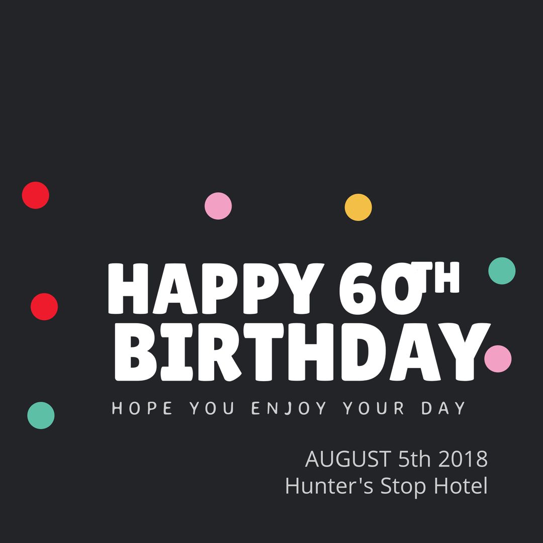 Celebrating 60th Birthday Milestone - Download Free Stock Templates Pikwizard.com