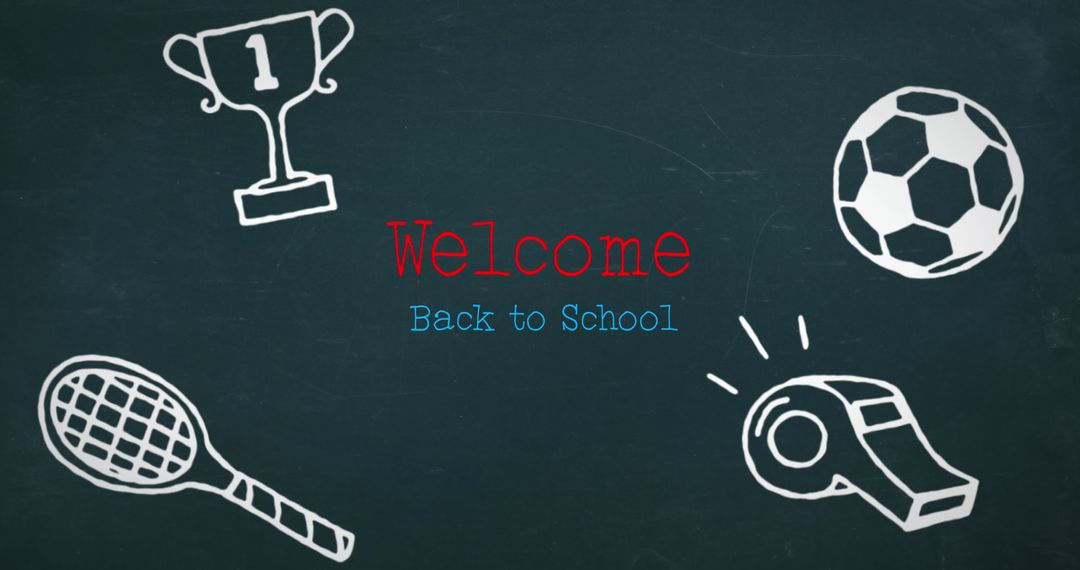 Welcome Back to School Sports Theme Chalkboard Design