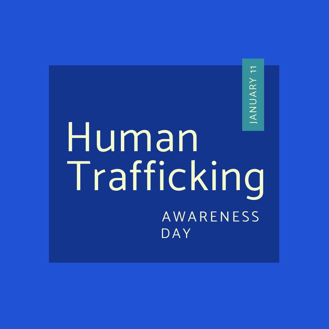 Human Trafficking Awareness Day Message on Blue Background