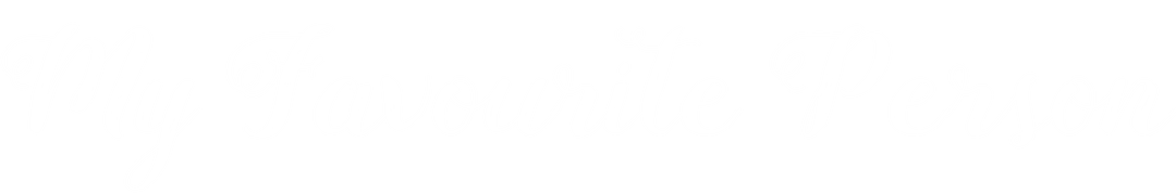 My Favourite Person Calligraphy on Transparent Background