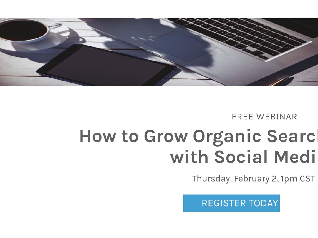 Webinar Announcement for Boosting Organic Search with Social Media