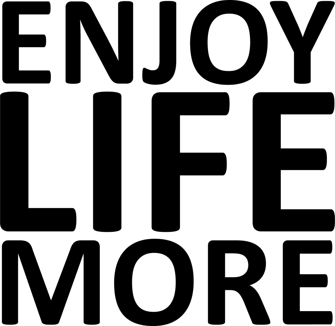 Enjoy Life More Banner Text Concept Transparent