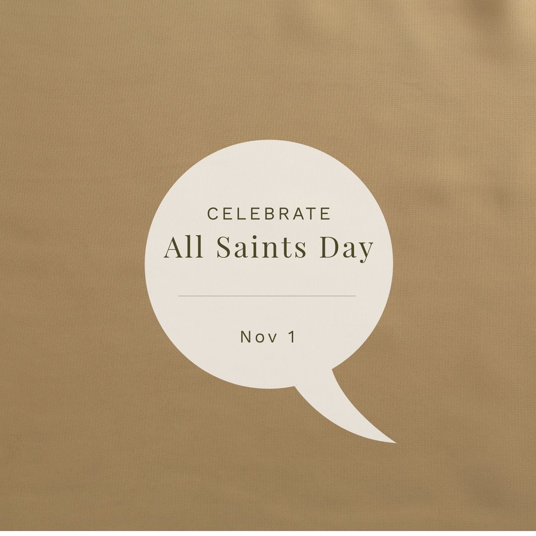 All Saints Day November 1st Celebration Speech Bubble