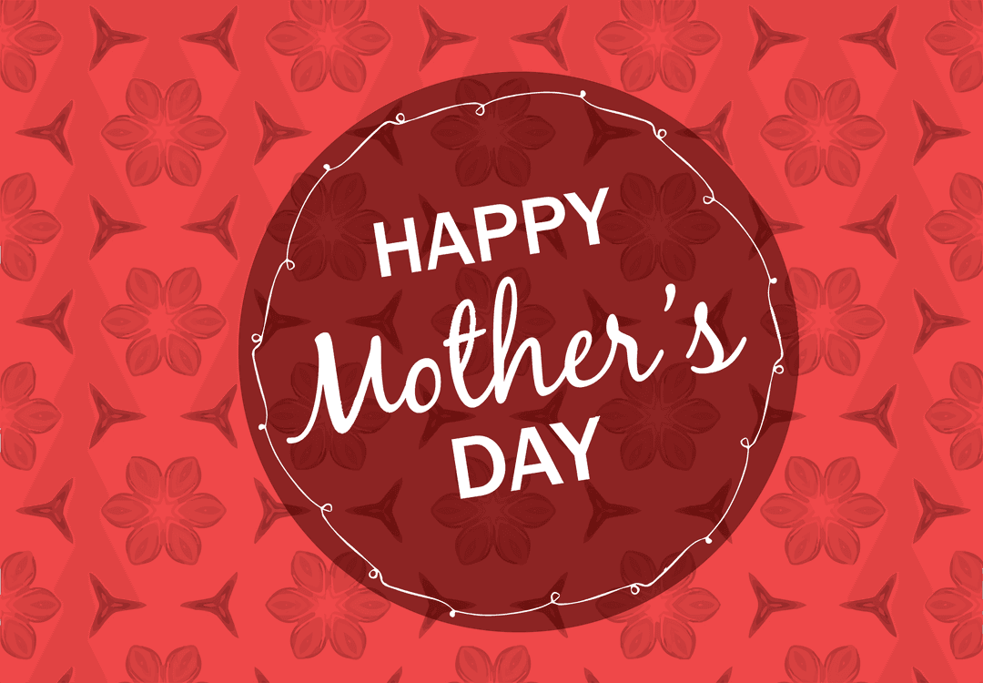 Elegant Transparent Mother's Day Greeting with Floral Pattern