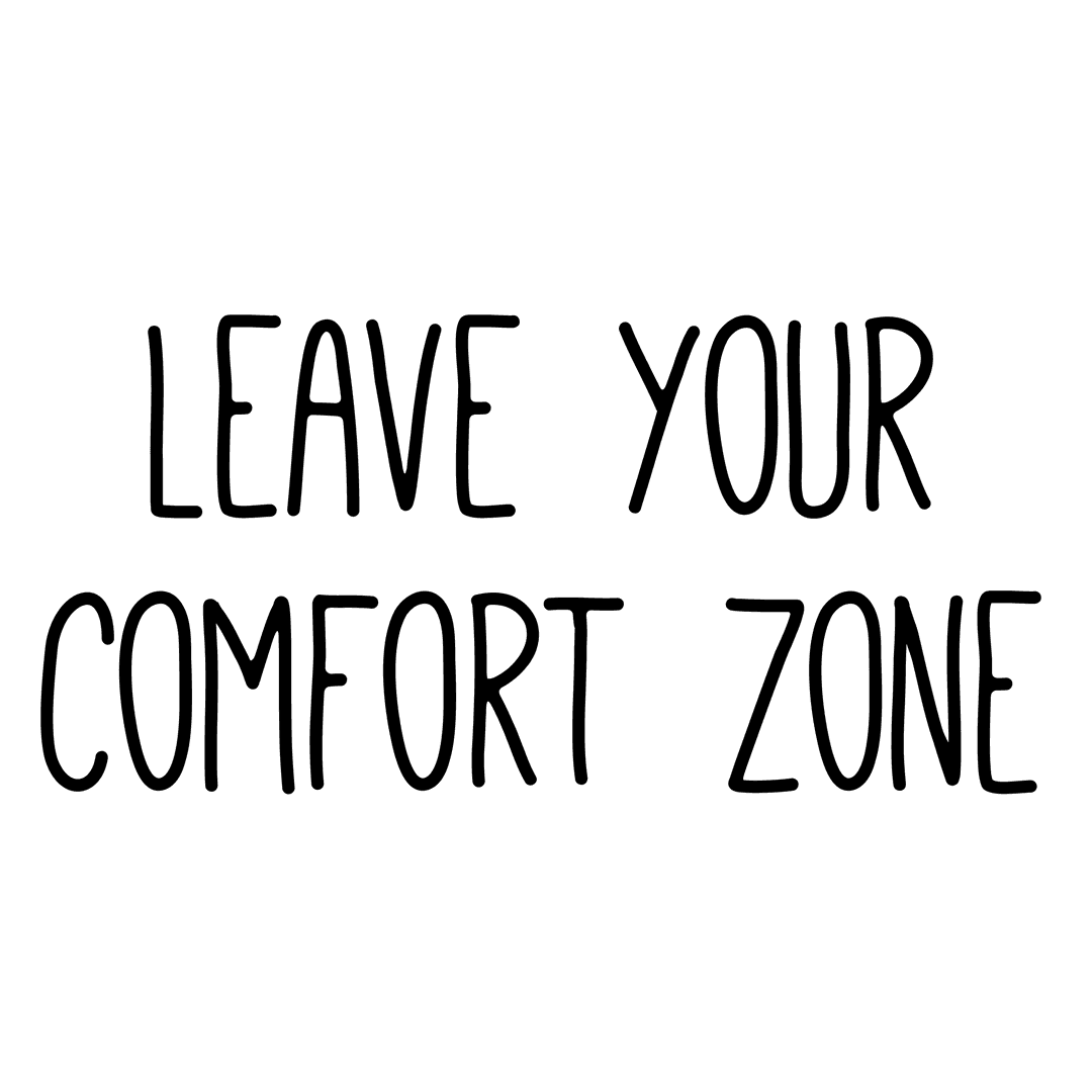 Motivational Leave Your Comfort Zone Text Transparent Design