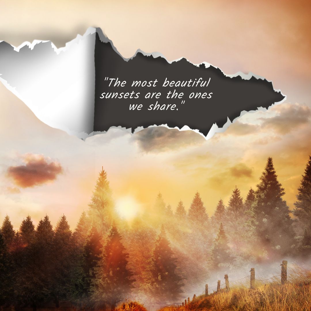 Inspirational Message with Scenic Sunset Through Pine Trees