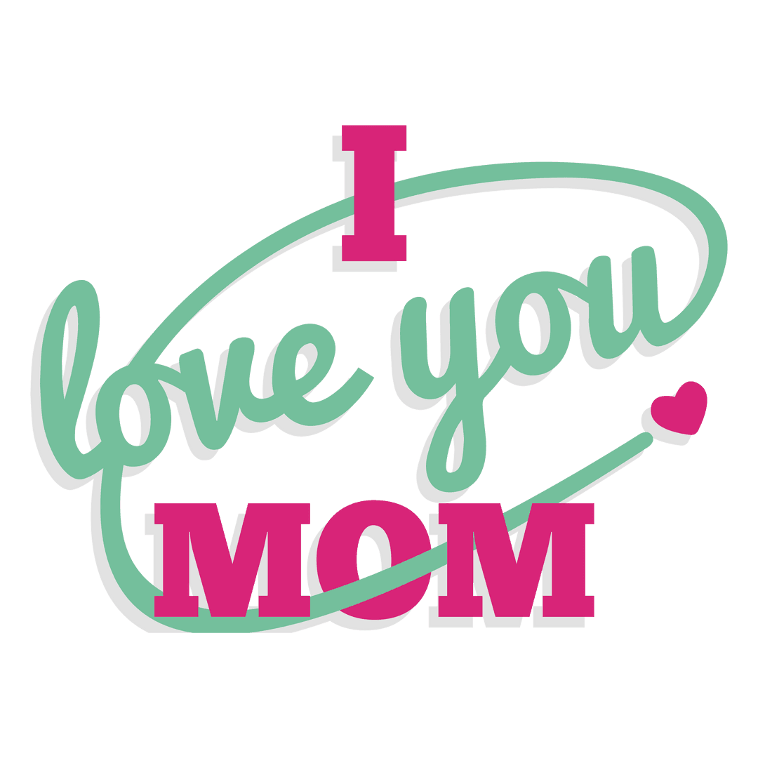 Transparent Mother's Day Sign with Loving Script and Heart