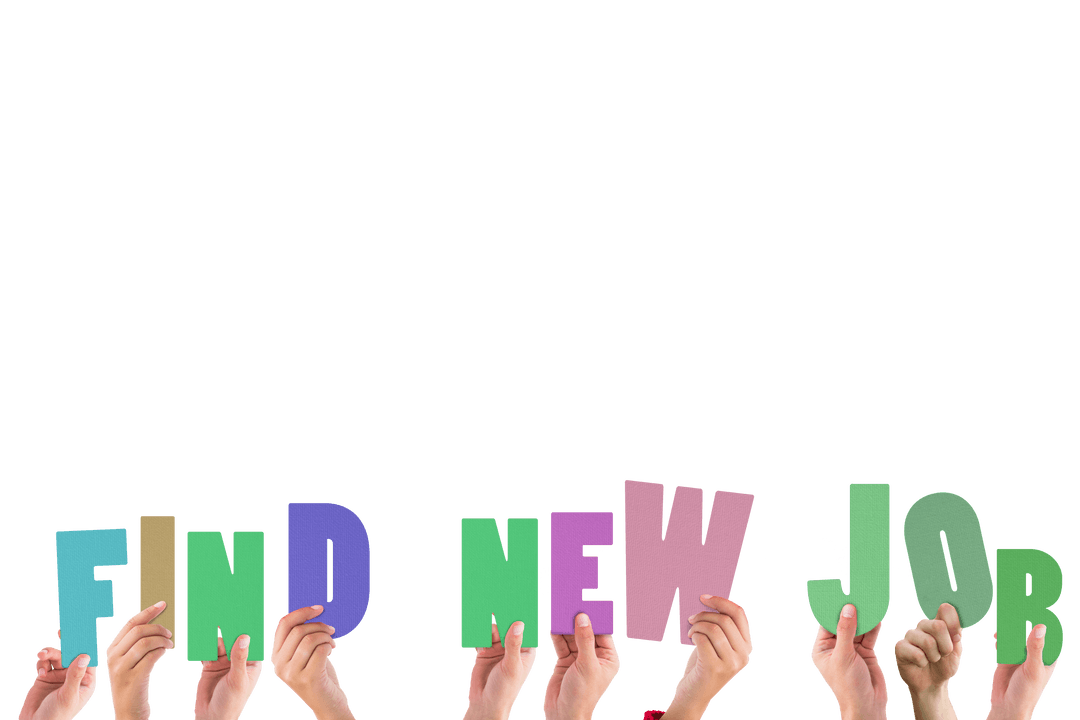 Hands Holding Colorful Transparent Letters Spelling Find New Job
