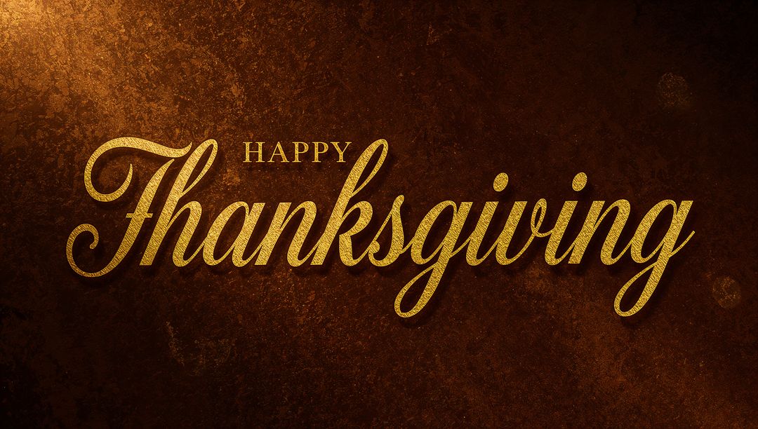 Golden Happy Thanksgiving Script on Rustic Brown Backdrop with Embossed Metallic Texture
