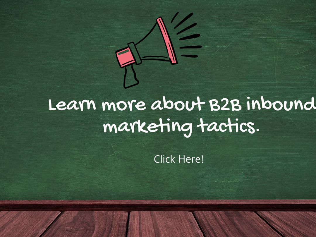 B2B Inbound Marketing Tactics Promotion on Chalkboard