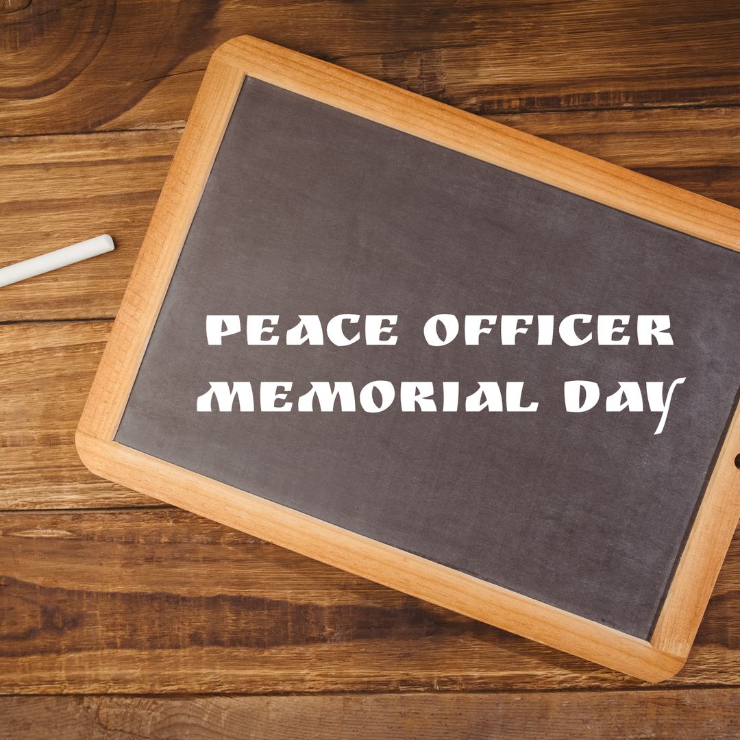 Peace Officer Memorial Day Chalkboard with Rustic Wooden Background