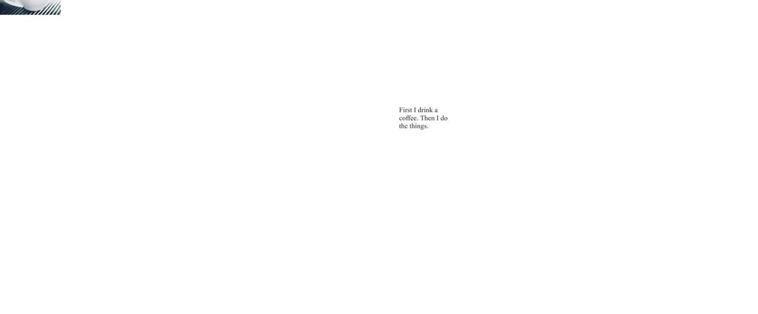 Inspirational Coffee Quote on Minimalist Background