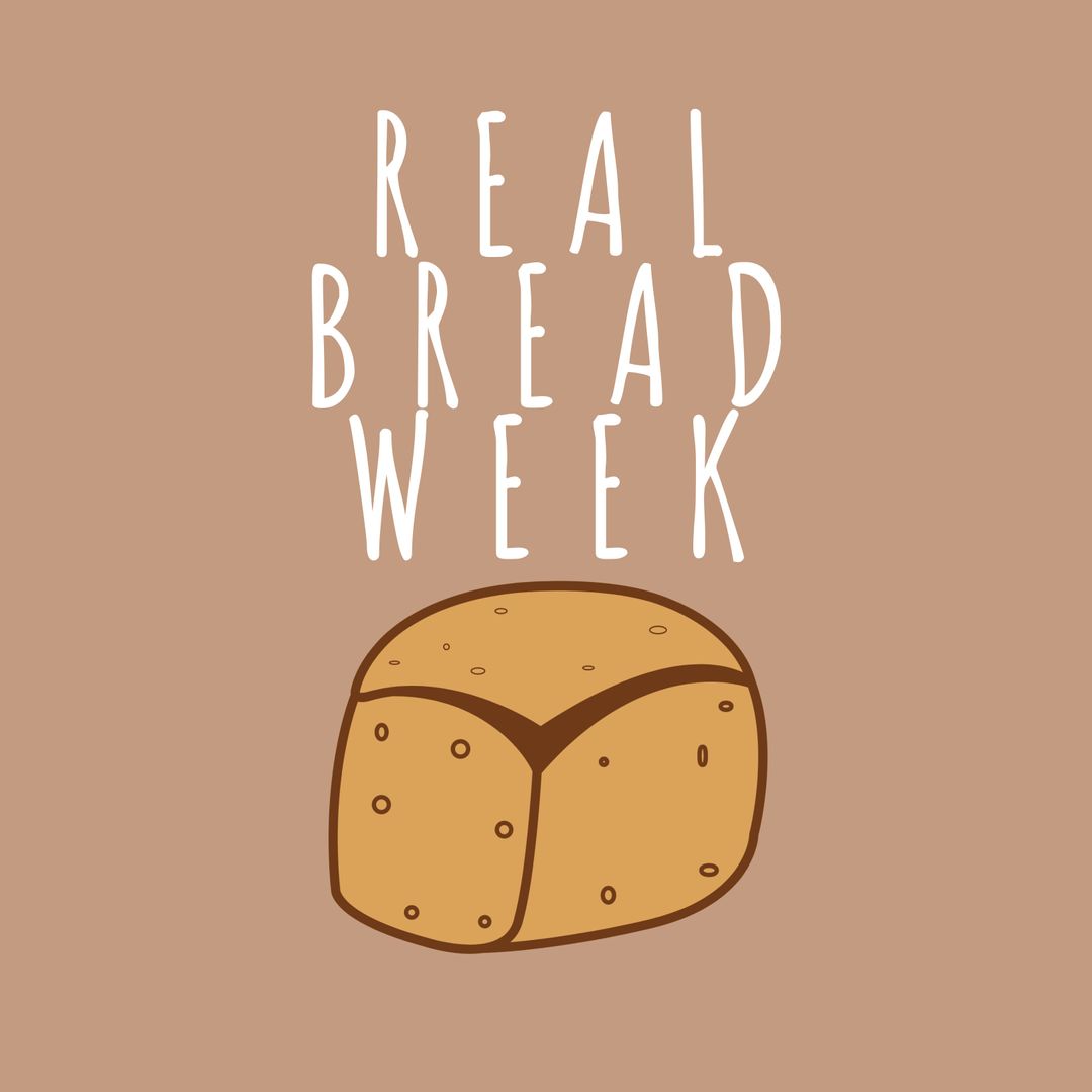 Real Bread Week Celebration Banner with Loaf Icon