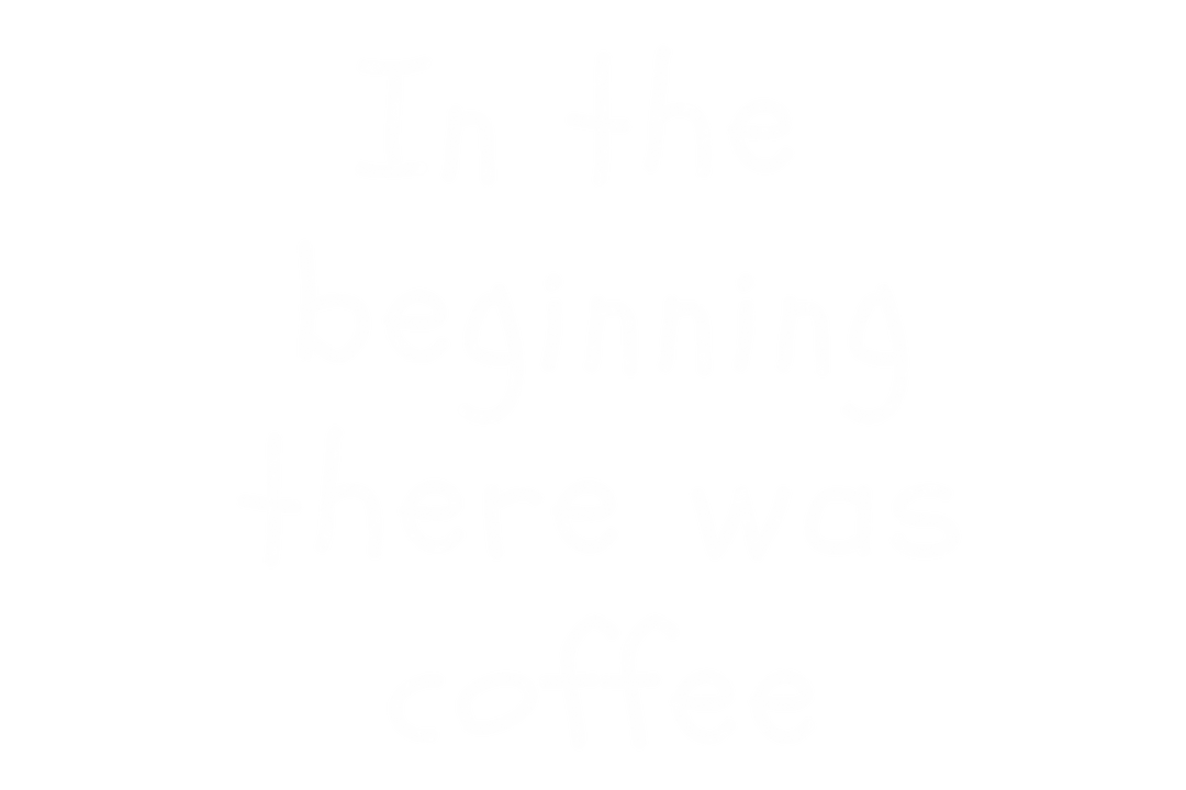 In the Beginning There Was Coffee Text on Transparent Background - Download Free Stock Images Pikwizard.com