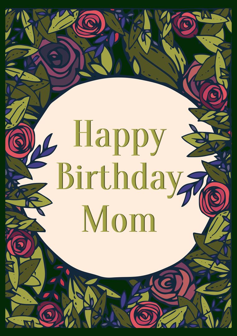 Floral Happy Birthday Mom Card with Rose Design - Download Free Stock Templates Pikwizard.com