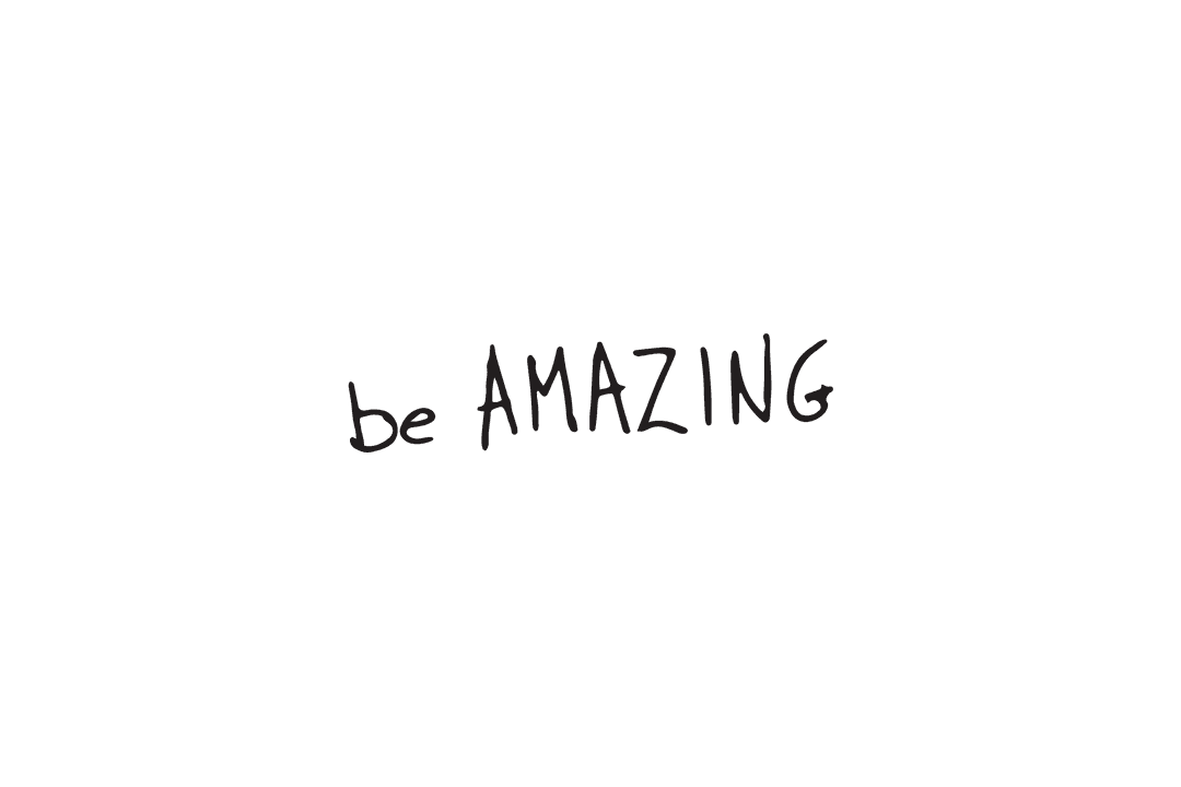 Be Amazing Inspiring Motivational Quote on Transparent Background