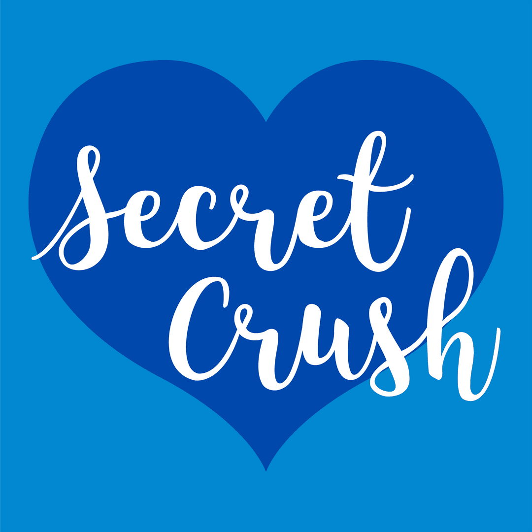 Secret Crush Text on Blue Heart Graphic on Transparent Background Love