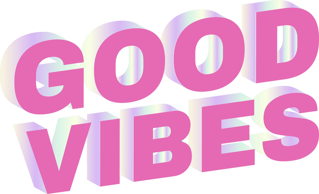 3D Good Vibes Text with Pink and Pastel Colors on Transparent Background