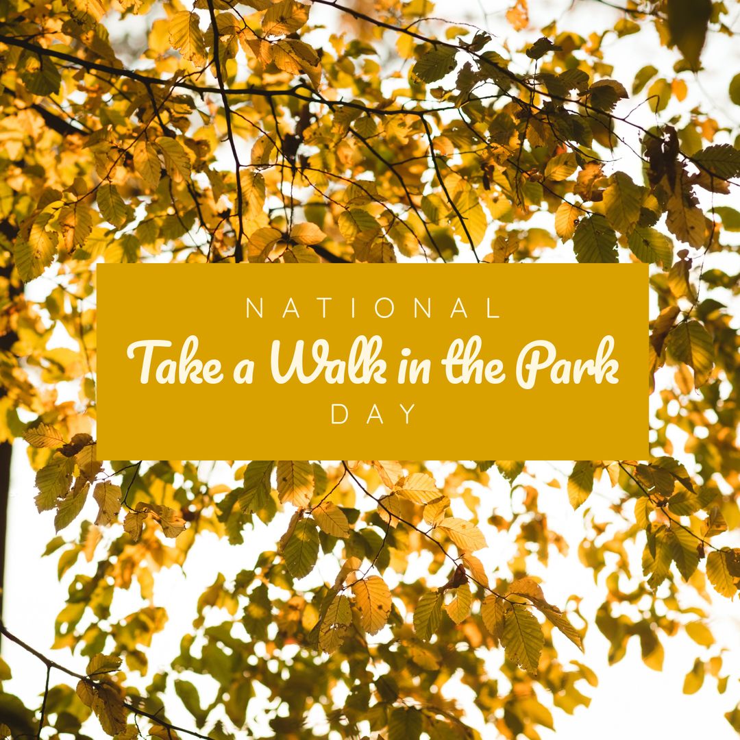 National Take a Walk in the Park Day Text Over Autumn Leaves - Download Free Stock Templates Pikwizard.com