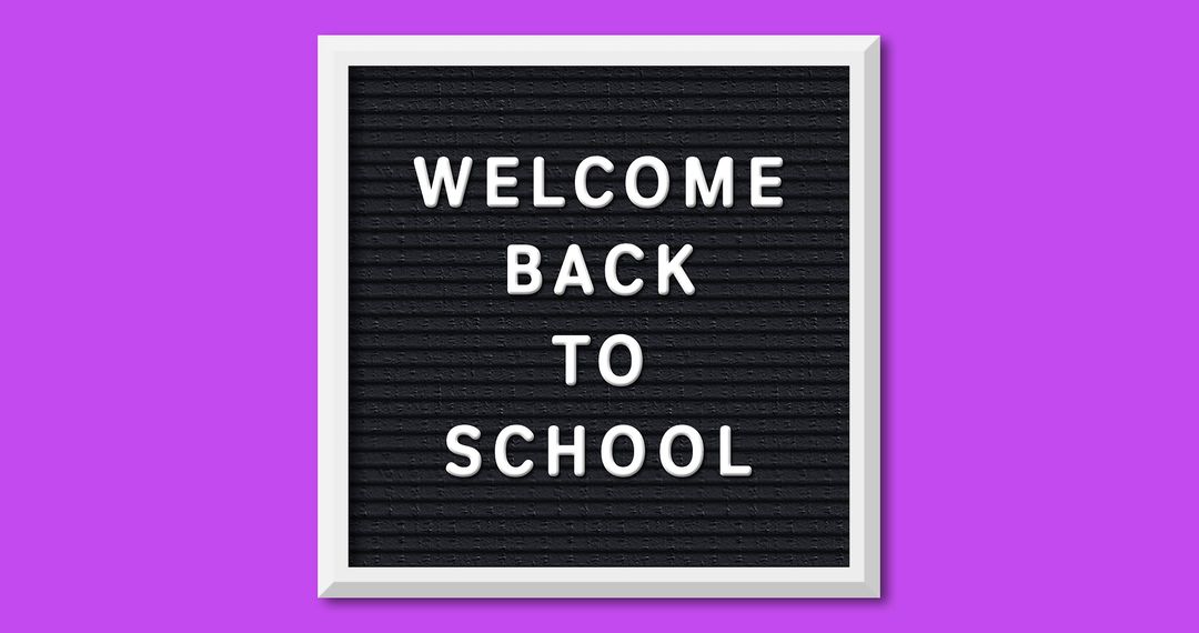 Welcome Back to School Board on Violet Background - Free Images, Stock Photos and Pictures on Pikwizard.com