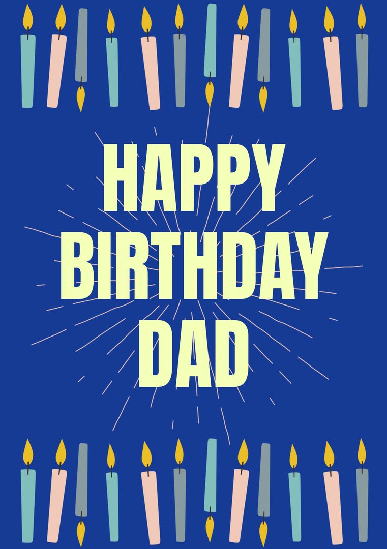 Festive Happy Birthday Dad Card with Vibrant Candles - Download Free Stock Templates Pikwizard.com