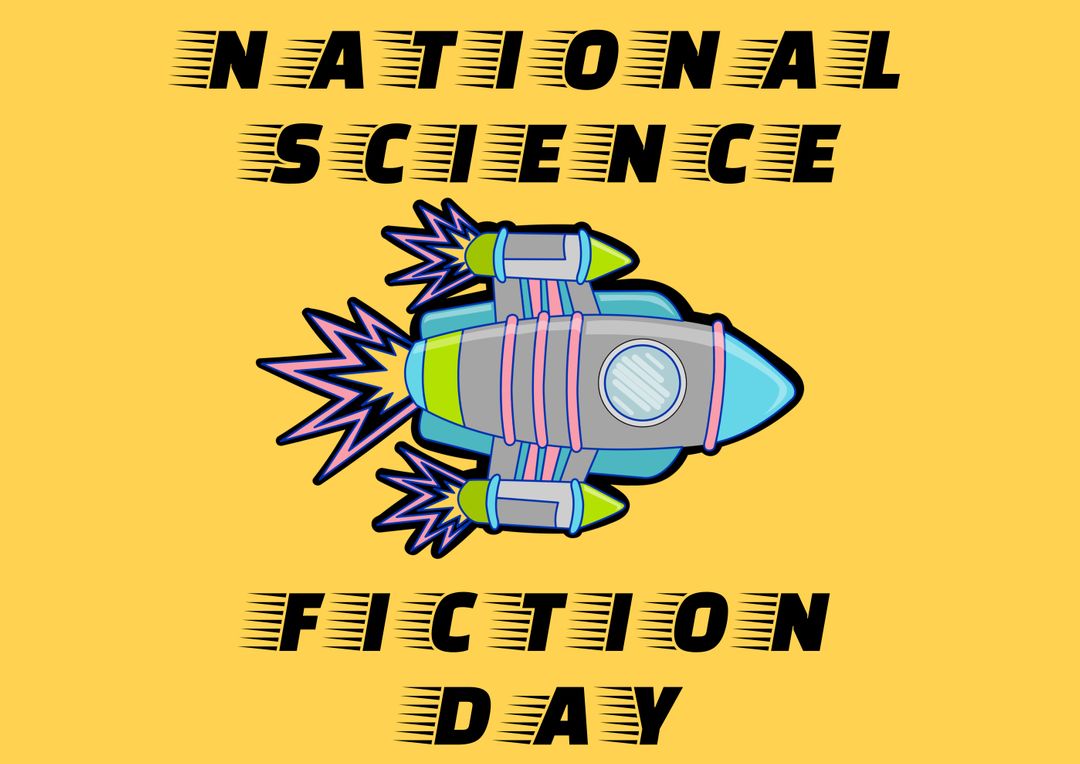 Digital composite of national science fiction day text with space rocket on yellow background - Free Images, Stock Photos and Pictures on Pikwizard.com