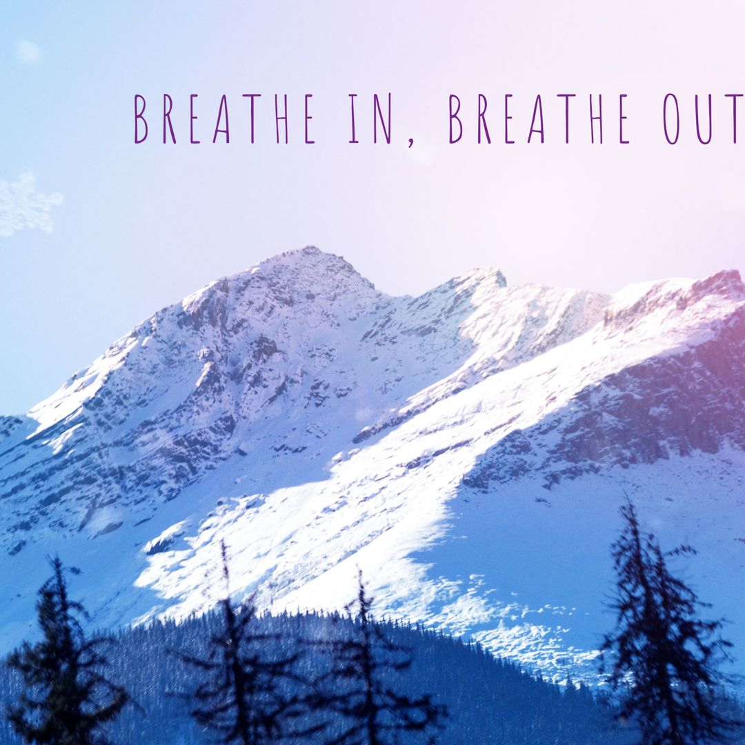 Majestic Snow-Capped Mountains with Inspirational Message