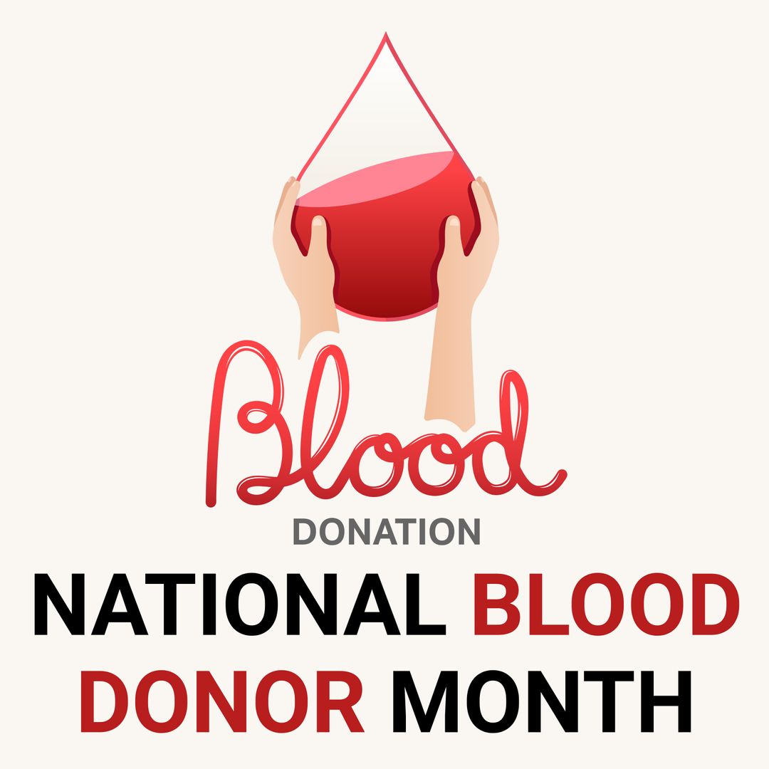 National Blood Donor Month Campaign Health Awareness