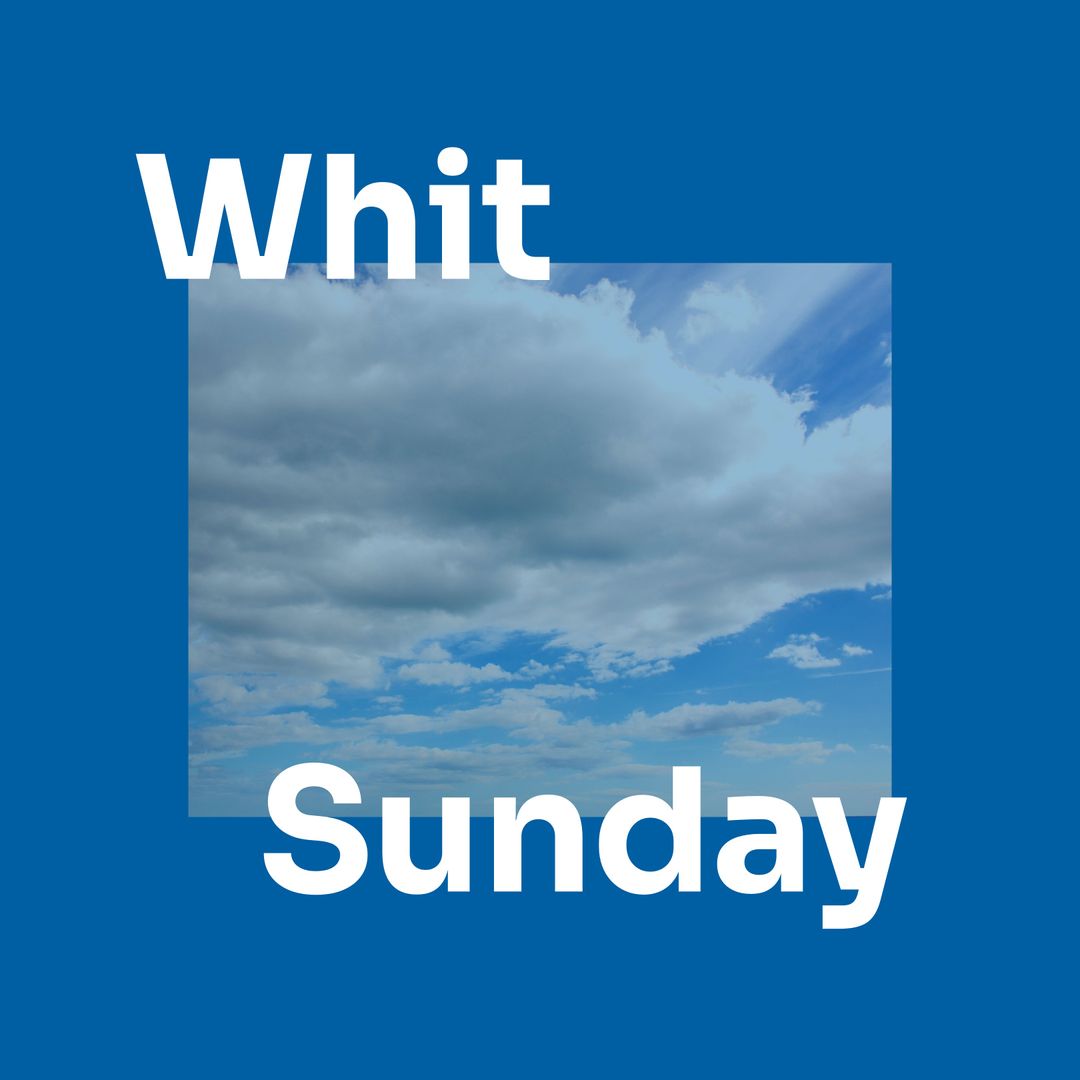Whit Sunday Sky on Clear Blue Day